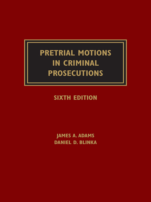 Cover image for Pretrial Motions in Criminal Prosecutions